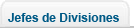 Jefes de Divisiones